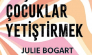 Çocuklu Hayat Serisi’nin Yeni Kitabı: Eleştirel Düşünen Çocuklar Yetiştirmek