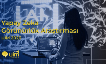UIM, 2026 Yapay Zeka Görünürlük Araştırması’nın sonuçlarını açıkladı